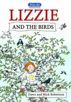 Lizzie a vtáky - Lizzie and the Birds