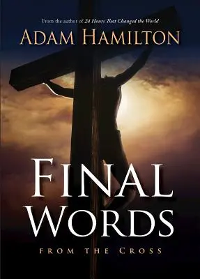 Posledné slová z kríža 518676 - Final Words from the Cross 518676