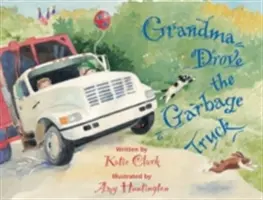 Babička riadila smetiarske auto - Grandma Drove the Garbage Truck