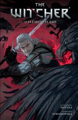 Zaklínač 4. diel: Z mäsa a plameňa - The Witcher Volume 4: Of Flesh and Flame