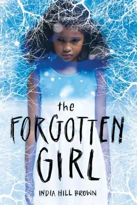 Zabudnuté dievča - The Forgotten Girl