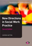 Nové smery v praxi sociálnej práce - New Directions in Social Work Practice