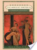 Staroveké tajomstvá: Evanjelium podľa Eucharistie: Kniha posvätných textov (A Sourcebook of Sacred Texts) - Ancient Mysteries: A Sourcebook of Sacred Texts