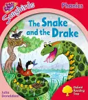 Oxford Reading Tree Songbirds Phonics: Úroveň 4: The Snake and the Drake (Had a drak) - Oxford Reading Tree Songbirds Phonics: Level 4: The Snake and the Drake