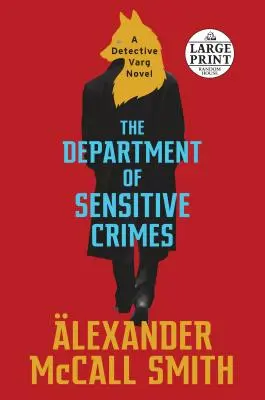 Oddelenie citlivých trestných činov: (1) - The Department of Sensitive Crimes: A Detective Varg Novel (1)