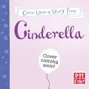 Moja prvá rozprávka: Popoluška - rozprávka s obrázkovým slovníkom a aktivitou - My Very First Story Time: Cinderella - Fairy Tale with picture glossary and an activity