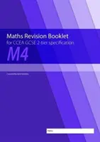 M4 Maths Revision Booklet for CCEA GCSE 2-tier Specification (Matematika na precvičovanie) - M4 Maths Revision Booklet for CCEA GCSE 2-tier Specification