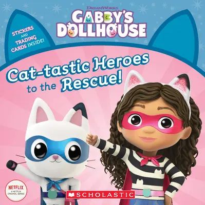 Mačací hrdinovia na záchranu (Gabby's Dollhouse Storybook) - Cat-Tastic Heroes to the Rescue (Gabby's Dollhouse Storybook)
