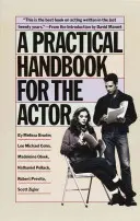 Praktická príručka pre herca - A Practical Handbook for the Actor