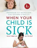 Keď je vaše dieťa choré - When Your Child Is Sick