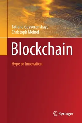 Blockchain: Hype alebo inovácia - Blockchain: Hype or Innovation