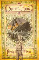 Duch Titanicu - Spirit of the Titanic