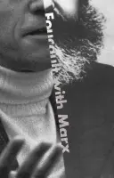 Foucault s Marxom - Foucault with Marx