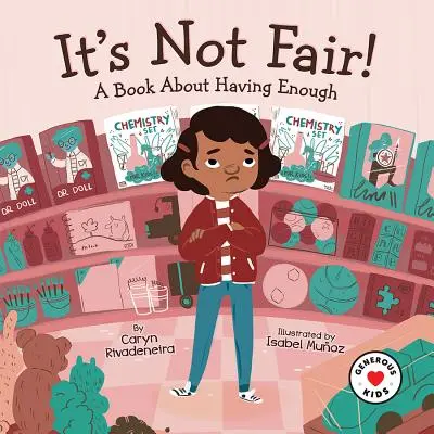 Nie je to fér!: Kniha o tom, ako mať dosť - It's Not Fair!: A Book about Having Enough