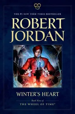 Zimné srdce: Deviata kniha Kola času - Winter's Heart: Book Nine of the Wheel of Time