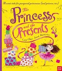 Princezná a darčeky - Princess and the Presents