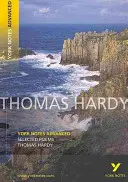 Vybrané básne Thomasa Hardyho: York Notes Advanced - všetko, čo potrebujete na doháňanie, štúdium a prípravu na hodnotenie v roku 2021 a skúšky v roku 2022 - Selected Poems of Thomas Hardy: York Notes Advanced - everything you need to catch up, study and prepare for 2021 assessments and 2022 exams