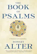 Kniha žalmov: Publikácia Žalmy: Preklad s komentárom - The Book of Psalms: A Translation with Commentary