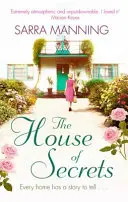Dom tajomstiev - Krásny a napínavý príbeh o viere v lásku a druhých šanciach - House of Secrets - A beautiful and gripping story of believing in love and second chances