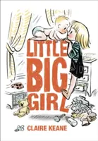 Malé veľké dievča - Little Big Girl