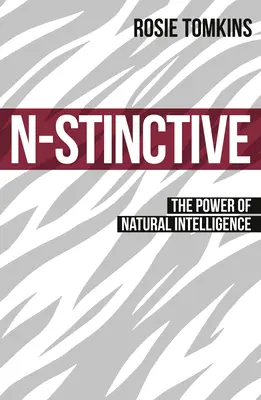 N-stinctive - Sila prirodzenej inteligencie - N-stinctive - The Power of Natural Intelligence