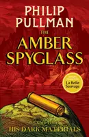 Jeho temné materiály: Jantárové okuliare (The Amber Spyglass) - His Dark Materials: The Amber Spyglass