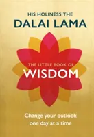 Malá kniha múdrosti - Zmeňte svoj pohľad deň po dni - Little Book of Wisdom - Change Your Outlook One Day at a Time