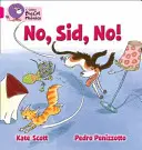 Nie, Sid, nie! - Skupina 01b/Ružová B - No, Sid, No! - Band 01b/Pink B