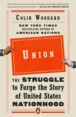 Únia: Boj o vytvorenie príbehu štátnosti Spojených štátov - Union: The Struggle to Forge the Story of United States Nationhood