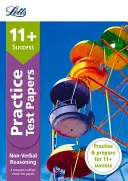 Letts 11+ Success -- 11+ Non-Verbal Reasoning Practice Test Papers - Multiple-Choice: Pre testy Gl Assessment Tests: Výberové testy - s výberom odpovede - Letts 11+ Success -- 11+ Non-Verbal Reasoning Practice Test Papers - Multiple-Choice: For the Gl Assessment Tests
