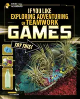 Ak máte radi hry na objavovanie, dobrodružstvo alebo tímovú prácu, skúste toto! - If You Like Exploring, Adventuring or Teamwork Games, Try This!