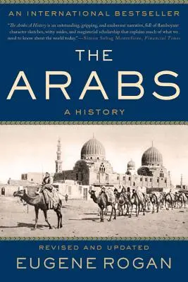 Arabi: A History - A History - The Arabs: A History