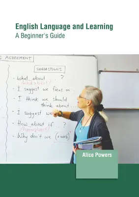 Anglický jazyk a učenie: Príručka pre začiatočníkov - English Language and Learning: A Beginner's Guide