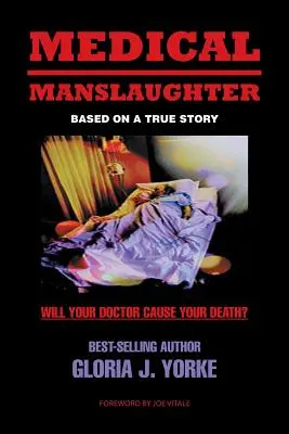 Lekárske zabitie - Medical Manslaughter