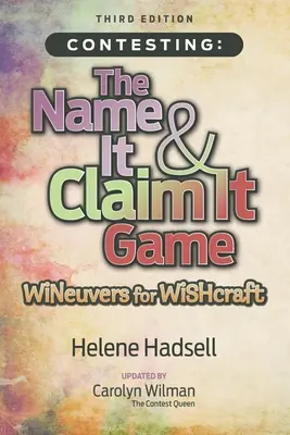 Súťaženie: Hra na pomenovanie a reklamáciu: WINeuvers pre WISHcraft - Contesting: The Name It & Claim It Game: WINeuvers for WISHcraft