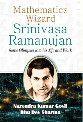 Matematický mág Srinivasa Ramanujan - Mathematics Wizard Srinivasa Ramanujan