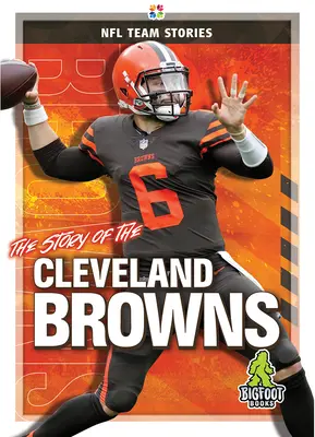 Príbeh Cleveland Browns - The Story of the Cleveland Browns