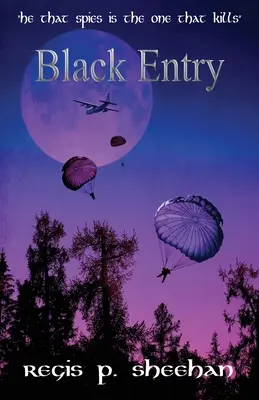 Čierny vstup - Black Entry