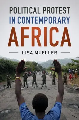Politický protest v súčasnej Afrike - Political Protest in Contemporary Africa
