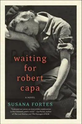 Čakanie na Roberta Capu - Waiting for Robert Capa