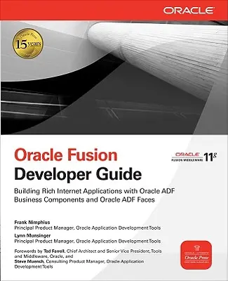 Príručka pre vývojárov Oracle Fusion: Vytváranie bohatých internetových aplikácií pomocou Oracle ADF Business Components a Oracle ADF Faces - Oracle Fusion Developer Guide: Building Rich Internet Applications with Oracle ADF Business Components and Oracle ADF Faces