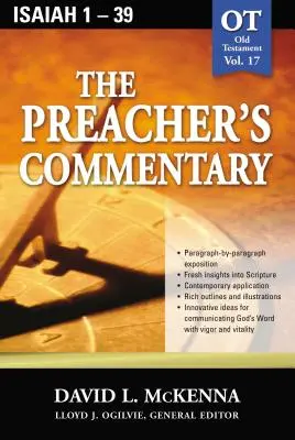 Kazateľský komentár - zväzok 17: Izaiáš 1-39: 17 - The Preacher's Commentary - Vol. 17: Isaiah 1-39: 17