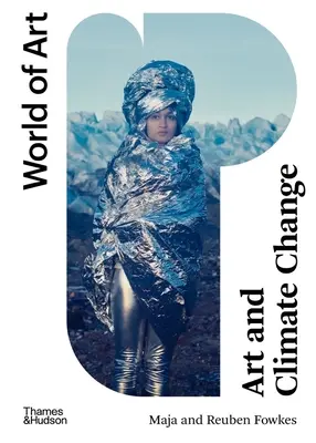 Umenie a klimatické zmeny - Art and Climate Change