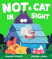 Ani jedna mačka na dohľad - Not a Cat In Sight