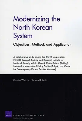 Modernizácia severokórejského systému: Ciele, metóda a aplikácia - Modernizing the North Korean System: Objectives, Method, and Application