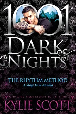 Rytmická metóda: A Stage Dive Novella - The Rhythm Method: A Stage Dive Novella
