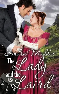 Dáma a laird - The Lady and the Laird