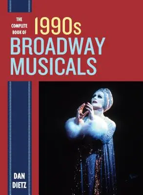 Kompletná kniha broadwayských muzikálov 90. rokov - The Complete Book of 1990s Broadway Musicals