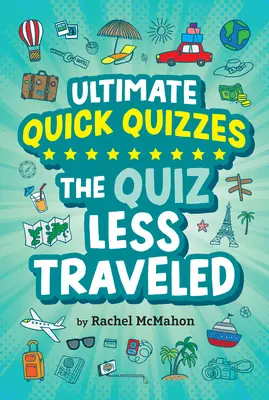 Kvíz, ktorý sa menej prešiel - The Quiz Less Traveled