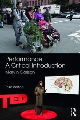 Predstavenie: A Critical Introduction (Kritický úvod) - Performance: A Critical Introduction